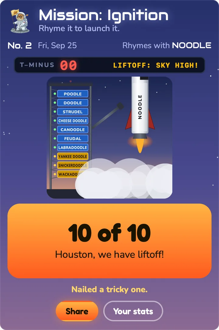 Mission Ignition No. 2 at liftoff. All ten rungs of the tower are filled in, from POODLE down to WACKADOODLE, the rocket is leaving the pad in a cloud of smoke and an orange banner reads 10 of 10, Houston, we have liftoff